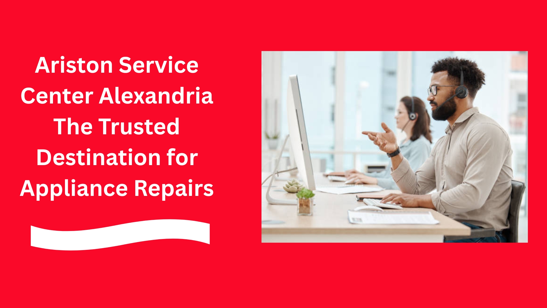 Ariston Service Center Alexandria The Trusted Destination for Appliance Repairs