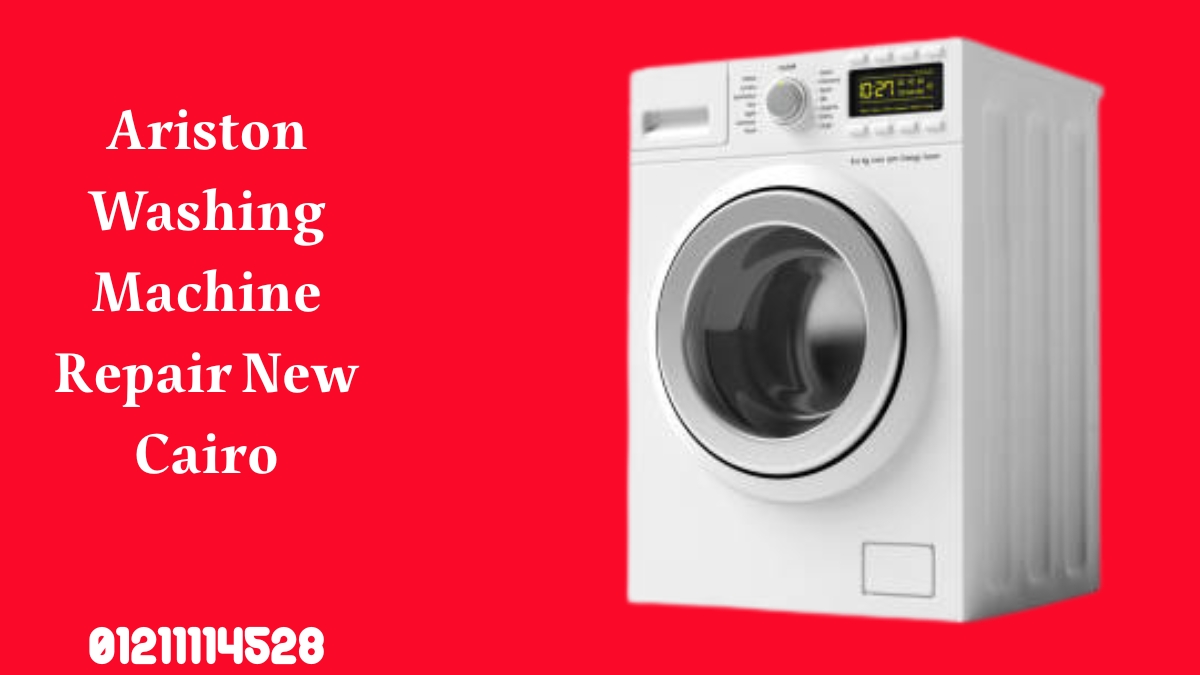 Ariston Washing Machine Repair New Cairo